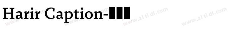 Harir Caption字体转换